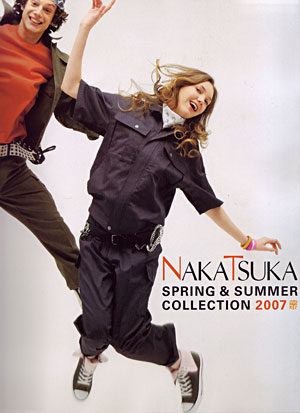 NAKATSUKA SPRING&SUMMER COLLECTION 2007 [nakatsuka2007ss]
